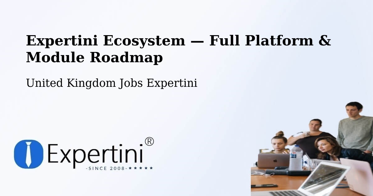 Expertini Ecosystem — Full Platform & Module Roadmap – Mansfield